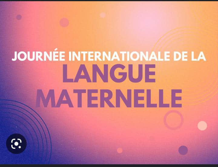 Célébration : journée internationale de la langue maternelle