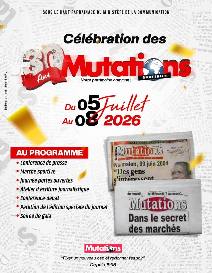 Mutations fête ses 30 ans : Trois décennies d’exigence journalistique au cœur du Cameroun